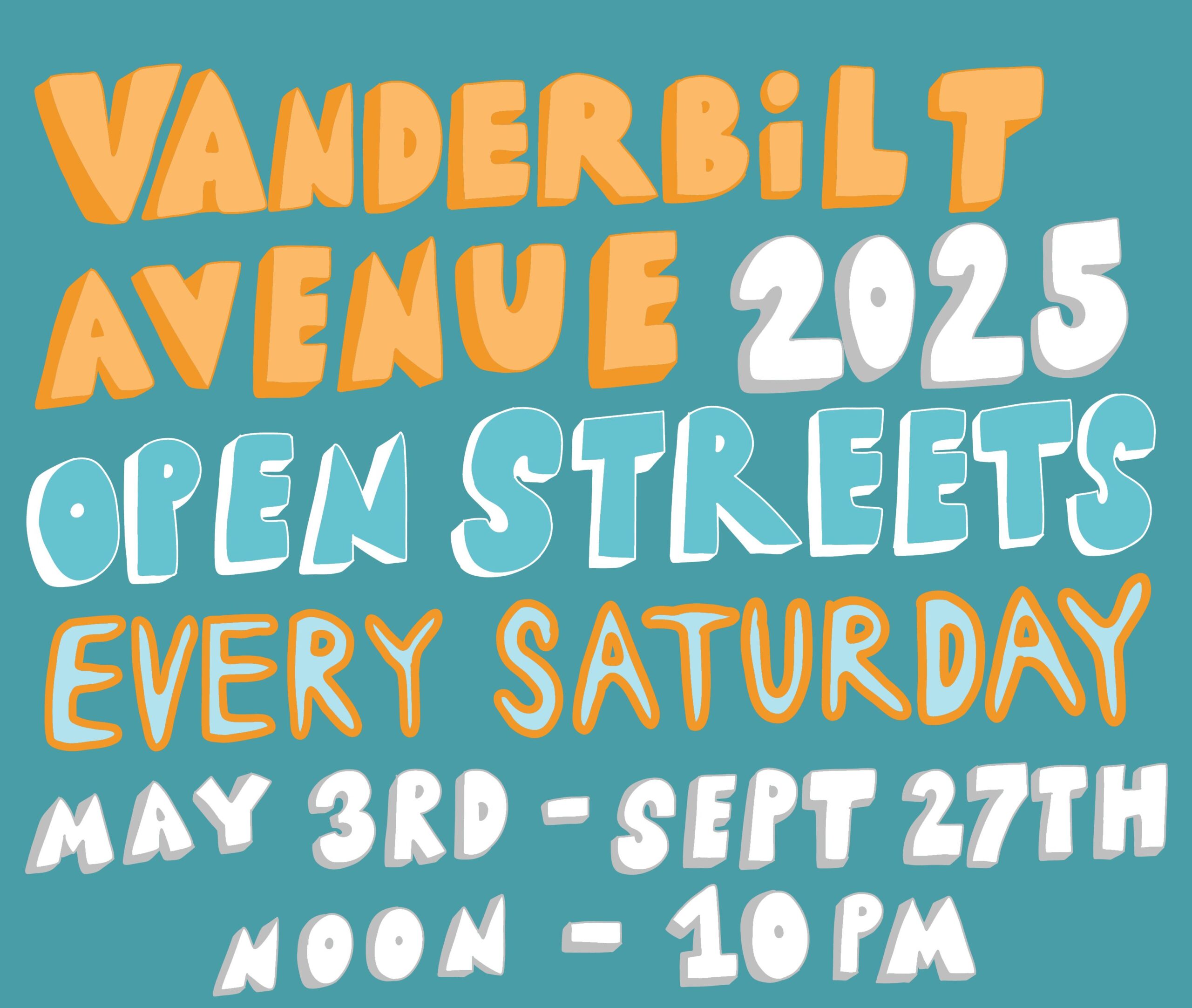 Vanderbilt Open Streets season start